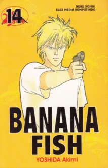 Banana Fish Vol. 14 - Akimi Yoshida