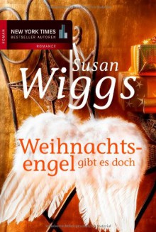 Weihnachtsengel gibt es doch - Susan Wiggs