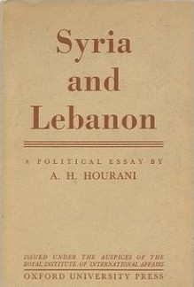 Syria and Lebanon - Albert Hourani