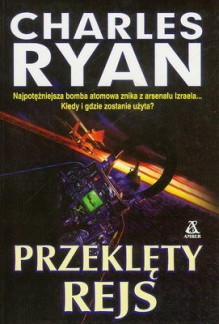 Przeklęty rejs - Charles Ryan