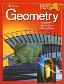 Geometry: Integration, Applications, Connections - Glencoe/McGraw-Hill