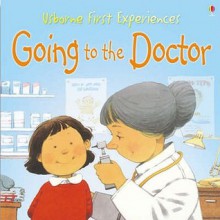 Going To The Doctor - Anne Civardi, WLna Civardi