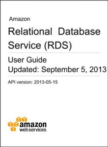 Amazon Relational Database Service User Guide - Amazon Web Services