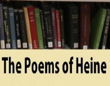 The Poems of Heine: Complete - Heinrich Heine, Edgar Alfred Bowring