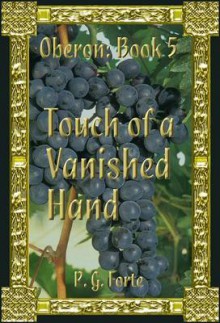 Touch of a Vanished Hand - P.G. Forte