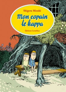 Mon Copain Le Kappa - Shigeru Mizuki