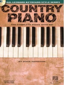 Country Piano: Hal Leonard Keyboard Style Series - Mark Harrison