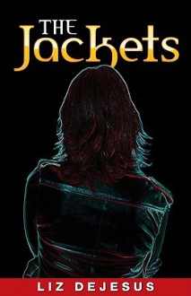 The Jackets - Liz DeJesus