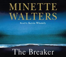 The Breaker - Minette Walters