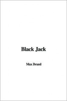 Black Jack - Max Brand