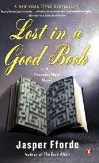 Lost in a Good Book - Jasper Fforde