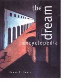 The Dream Encyclopedia - James R. Lewis