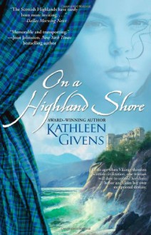 On a Highland Shore - Kathleen Givens