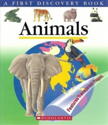 Animals (A First Discovery Book) - Gallimard Jeunesse