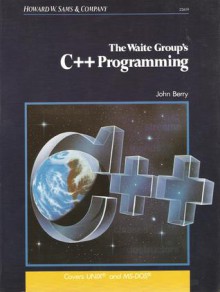 The Waite Group's C++ Programming - John Berry