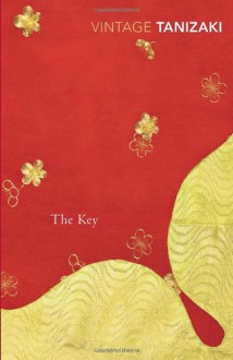 The Key - Jun'ichirō Tanizaki, Howard Hibbett