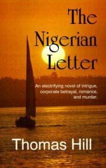 The Nigerian Letter - Thomas Hill