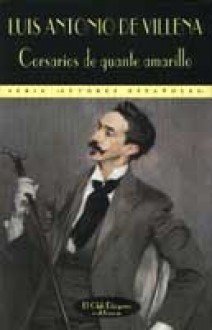 Corsarios De Guante Amarillo: Sobre El Dandysmo - Luis Antonio de Villena