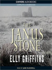 The Janus Stone (MP3 Book) - Elly Griffiths, Jane McDowell