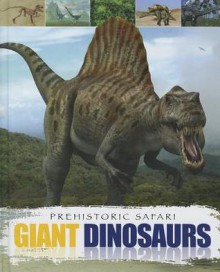 Giant Dinosaurs - Liz Miles