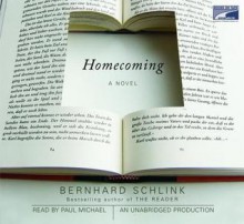 Homecoming - Bernhard Schlink, Paul Michael