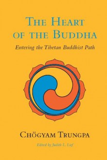 The Heart of the Buddha (Dharma Ocean Series) - Chögyam Trungpa