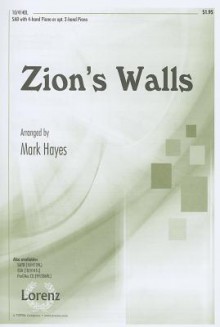 Zion's Walls: SAB with 4-Hand Piano or Opt. 2-Hand Piano - Mark Hayes