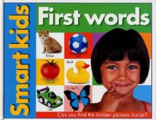 Smart Kids: First Words - Roger Priddy