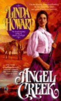 Angel Creek - Linda Howard