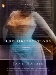 The Observations - Jane Harris