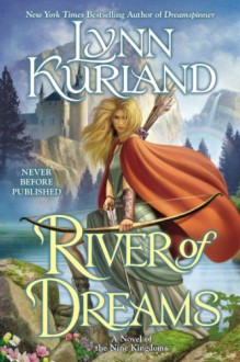 River of Dreams - Lynn Kurland