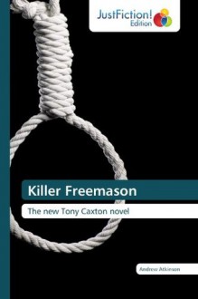 Killer Freemason - Andrew Atkinson