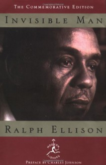 Invisible Man - Ralph Ellison, Charles R. Johnson