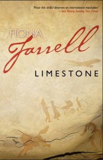 Limestone - Fiona Farrell