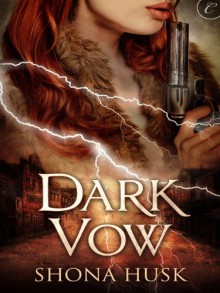 Dark Vow - Shona Husk