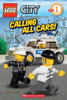 Calling All Cars! - Sonia Sander