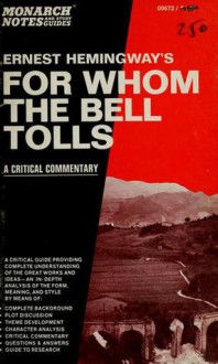 For Whom the Bell Tolls - Ernest Hemingway, Coles Notes