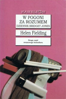 W pogoni za rozumem - Helen Fielding