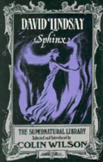 Sphinx - David Lindsay, Colin Wilson