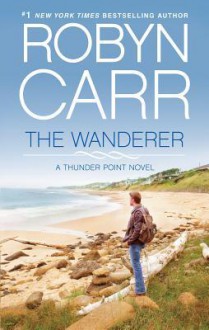 The Wanderer - Robyn Carr