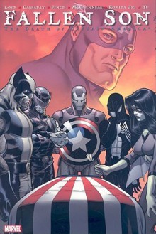 Fallen Son: The Death of Captain America - Jeph Loeb, John Cassaday, David Finch, John Romita Jr.