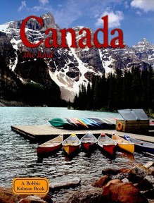 Canada: The Land - Bobbie Kalman