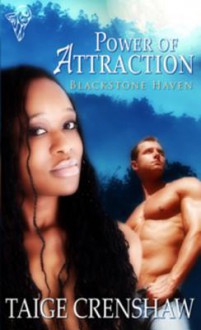 Power of Attraction - Taige Crenshaw