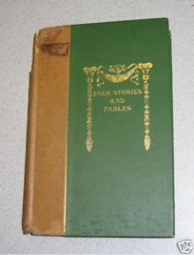 Folk Stories and Fables - Various, Eva March Tappan