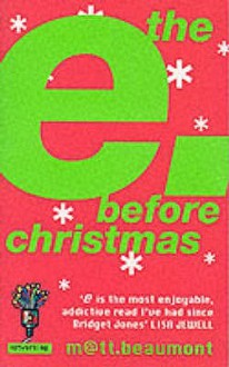 The E Before Christmas - Matt Beaumont