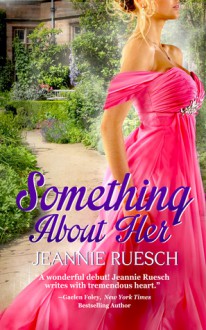 Something about Her - Jeannie Ruesch