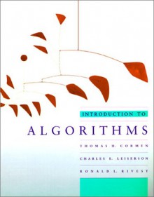 Introduction to Algorithms (MIT Electrical Engineering and Computer Science) - Thomas H. Cormen, Charles E. Leiserson, Ronald L. Rivest