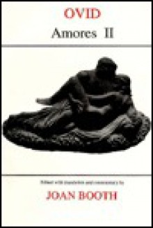 Amores: Bk. 2 (Classical Texts) - Ovid