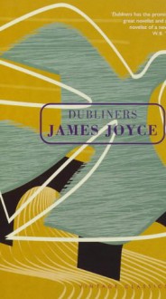 Dubliners (Vintage Classics) - James Joyce