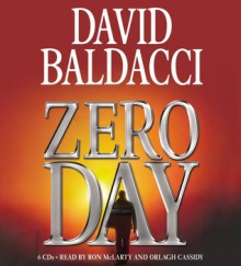 Zero Day - Ron McLarty, Orlagh Cassidy, David Baldacci